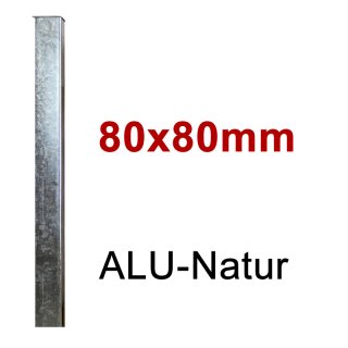 Alusäule 80x80mm zum Einbetonieren bis 0,75m Alu-Natur