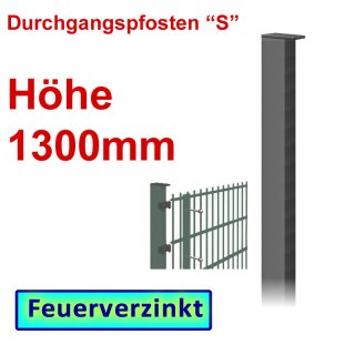 Durchgangspfosten "S" zum Einbetonieren Höhe 1300mm - verzinkt