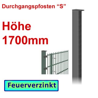 Durchgangspfosten "S" zum Einbetonieren Höhe 1700mm - verzinkt